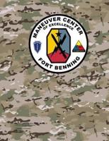 Maneuver Center of Excellence McOe Fort Benning 8.5 X 11 200 Page Lined Notebook