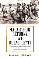 MacArthur Returns at Dulag, Leyte