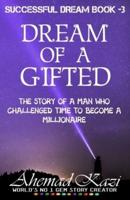 Dream Of A Gifted