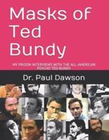 Masks of Ted Bundy