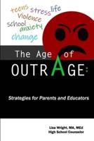 The Age of Outrage