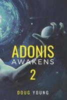 Adonis Awakens