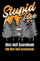 Disc Golf Scorebook: 100 Disc Golf Scorecards 6"x9"