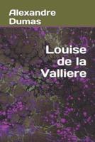 Louise De La Valliere