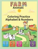 Farm Animals Coloring Practice Alphabet & Numbers
