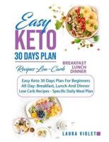 Easy Keto 30 Days Plan For Beginners - All Day