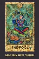 Daily Draw Tarot Journal, The Fool