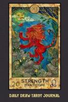 Daily Draw Tarot Journal, Strength Manticore