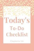 Today's To-Do Checklist