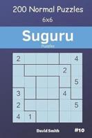 Suguru Puzzles - 200 Normal Puzzles 6X6 Vol.10