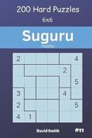 Suguru Puzzles - 200 Hard Puzzles 6X6 Vol.11