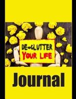 De-Clutter Your Life Journal