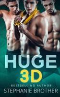 HUGE 3D: A MFMM MENAGE STEPBROTHER ROMANCE