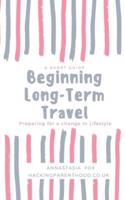 Beginning Long-Term Travel