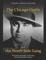 The Chicago Outfit and the North Side Gang