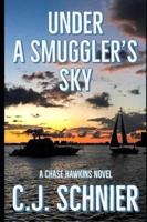 Under a Smuggler's Sky