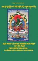 Mật Pháp Lễ Cúng Dường Đức Phật Lục Độ Mẫu - The Green Tara Puja