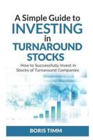 A Simple Guide To Investing in Turnaround Stocks