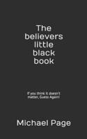 The Believers Little Black Book