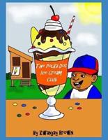 The Polka Dot Ice Cream Club