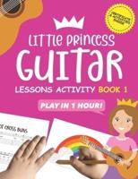 Little Princess Guitar Lessons Activity Book 1
