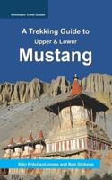 A Trekking Guide to Mustang