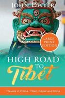 High Road to Tibet