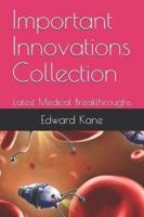 Important Innovations Collection