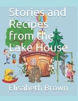 Stories and Recipes from the Lake House