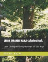 LEARN JAPANESE KANJI Coloring Book