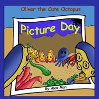 Oliver the Cute Octopus - Picture Day