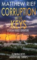 Corruption in the Keys