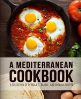 A Mediterranean Cookbook