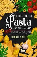 The Best Pasta Cookbook