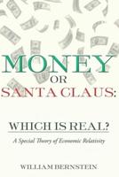 Money or Santa Claus