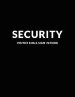 Security Visitor Log & Sign In Book