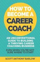 How To Become A Career Coach