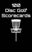100 Disc Golf Scorecards