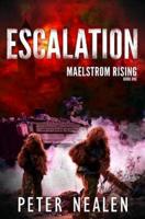 Escalation