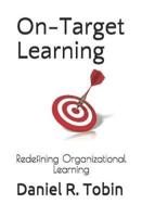 On-Target Learning