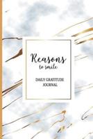 Reasons To Smile Daily Gratitude Journal