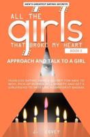 Approach and Talk to a Girl