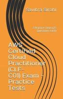 AWS Certified Cloud Practitioner (CLF-CO1) Exam - Practice Tests
