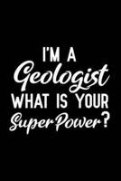 I'm a Geologist What Is Your Superpower