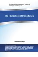 The Foundations of Property Law: The fundamentals of Land Law & Equity