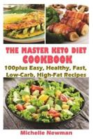 The Master Keto Diet Cookbook