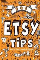 101 Etsy Tips