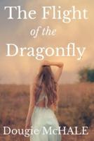 The Flight of the Dragonfly