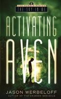 Activating Aven: The Sky in Me