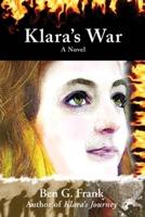 Klara's War: A Novel